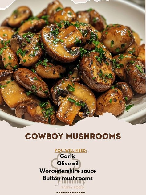 🍄🌾 Savor the earthy flavors of these Cowboy Mushrooms—perfect for a rustic, hearty side dish! 🌟 #RusticFlavors #MushroomLovers Cowboy Mushrooms Ingredients: Button mushrooms, whole (2 cups) Olive oil (2 tbsp) Garlic, minced (3 cloves) Worcestershire sauce (1 tbsp) Soy sauce (1 tbsp) Fresh thyme, chopped (1 tsp) Salt (1/2 tsp) Black pepper (1/4 tsp) Fresh parsley, chopped (1 tbsp, for garnish) Instructions: Heat olive oil in a skillet over medium heat. Add garlic and sauté until fragrant. ... Cowboy Mushrooms, Button Mushrooms, Garlic Olive Oil, Fresh Thyme, Worcestershire Sauce, Fresh Parsley, Black Pepper, 2 Cups, Soy Sauce