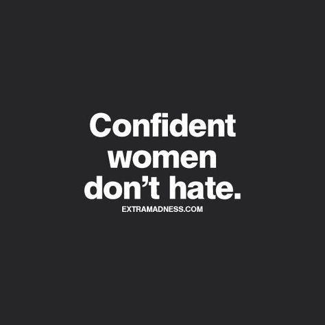 Intj Women, Mean Women, Confident Women, Amazing Friends, Confident Woman, Computer Screen, Inspiring Quotes, Out Loud, Relatable Quotes