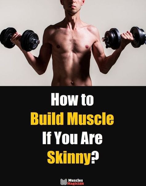 Find out how to work out if you are skinny and read my list of the best workouts for skinny guys and other effective tips. Bulking Plan For Men, Gain Weight Workout Men, How To Build Muscle Men, How To Gain Muscle For Men, Home Workout Plan For Men Muscle Gain, Gym Workout Tips Diet, Building Muscle Men, Muscle Gaining Workouts, How To Bulk Up Men