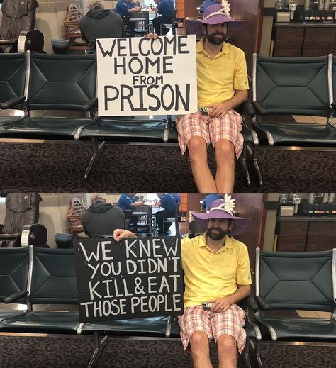 Hilarious airport signs that make people look again Welcome Home From Jail Ideas, Welcome Home From Prison Ideas, Funny Welcome Home Signs, Airport Welcome Signs, Funny Welcome Signs, Funny Airport Signs, Airport Signs, Welcome Home Signs, Welcome Home Posters