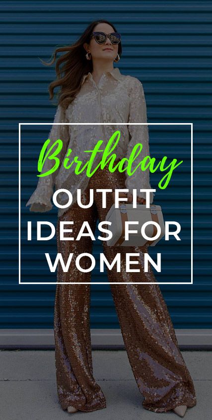 Birthday Outfit Ideas For Women Best Party Outfits For Women, Birthday Mom Outfit Party Ideas, 40th Birthday Party Outfits For Women, 50th Birthday Dresses For Women, Birthday Style Outfits Summer, 45th Birthday Outfit Ideas For Women, 50th Birthday Party Attire For Women, 50th Birthday Attire For Women, Birthday Party Casual Outfit Women