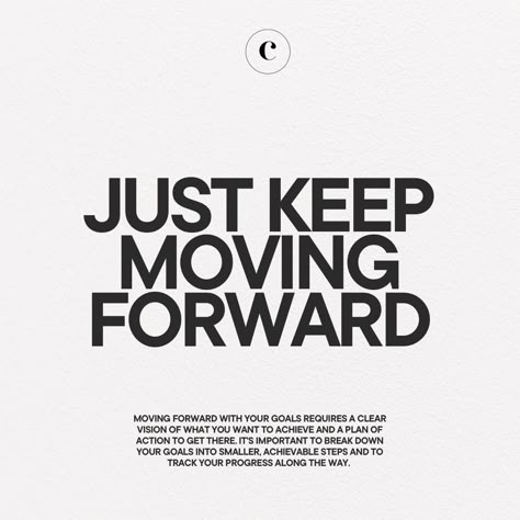 An inspirational quote that encourages viewers to keep moving forward, symbolizing determination and positive progress. 🚀🌟 #KeepMovingForward #PositiveProgress #Determination Keep Pressing Forward Quote, Keep Moving Forward Quotes, Forward Quotes, Just Keep Moving Forward, Moving Forward Quotes, Just Keep Moving, Goals And Dreams, Clear Vision, Keep Moving Forward