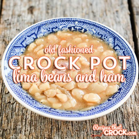 Old Fashioned Crock Pot Lima Beans and Ham is a delicious way to try lima beans if you haven't tried it before. The dish is a little similar to traditional slow cooker beans and ham, but definitely worth a try if you haven't had lima beans the old fashioned way before! Lima Beans And Ham Soup, Crock Pot Lima Beans Slow Cooker, Crock Pot Lima Beans, Lima Beans In Crockpot, Lima Beans And Ham, Lima Bean Soup, Beans Recipe Crockpot, Beans And Ham, Lima Bean Recipes