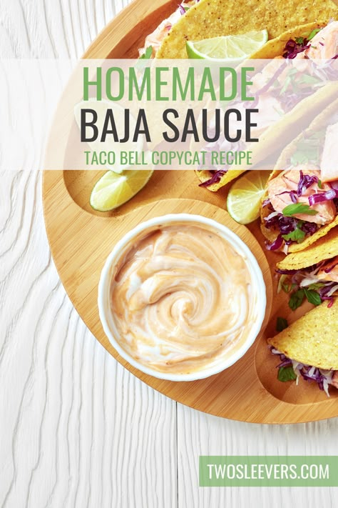 Copycat Taco Bell Baja Sauce, Easy Baja Sauce, Taco Dipping Sauce Recipe, Taquitos Sauce Recipe, Creamy Burrito Sauce, Taco Sauce Recipe Easy Creamy, Baja Sauce Taco Bell, Subway Baja Chipotle Sauce, Mexican Dipping Sauce Recipes