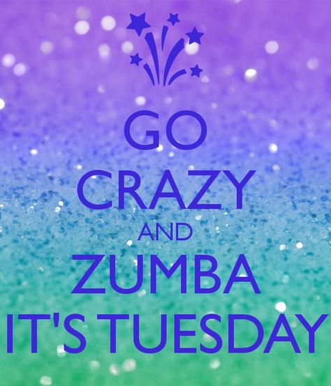 Tuesday Zumba Quotes, Zumba Quotes Funny, Gunny Quotes, Zumba Meme, Zumba Funny, Zumba Quotes, Dance Quotes Inspirational, Zumba Outfit, Kids Art Galleries