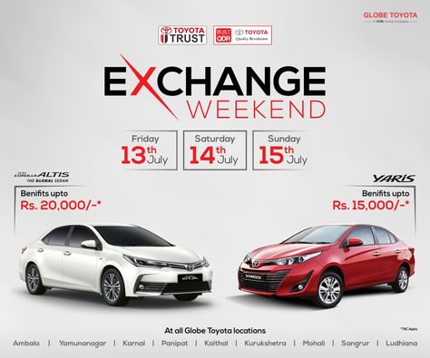 Exchange your existing Toyota car (any model) with new Toyota. Available at all Globe Toyota locations. Visit Now! For more details call us on 1800 200 3150. #Toyota #Offer #ExchangeOffer Toyota Advertising Design, Exchange Offer Creative Ads, Car Exchange Creative Ads, Car Promotion Ads, Car Offer Ads, Toyota Advertising, Folder Graphic Design, Typographic Layout, Facebook Ads Design