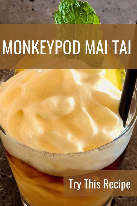 Monkeypod Mai Tai Recipe Lilikoi Foam Recipe, Mai Tai Recipe Hawaiian, Mango Mai Tai Recipe, Monkey Pod Mai Tai Recipe, Best Mai Tai Recipe, Mai Tai Mocktail Recipe, Hawaiian Mai Tai Recipe, Monkeypod Mai Tai Recipe, Mai Tai Cocktail Recipes