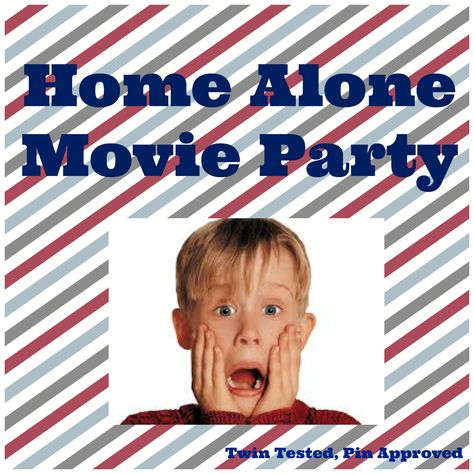 Home Alone Movie Party