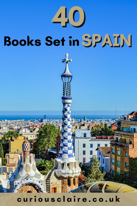 40 Incredible Books Set in Spain to Inspire Your Next Trip - Curious Claire Spain Itinerary, Travel Movies, Spain Travel Guide, List Of Books, Travel Books, The Best Books, Europe Travel Guide, Travel Articles, Europe Travel Destinations