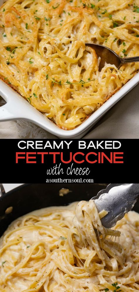 Creamy Baked Fettuccine With Cheese Fettucini Alfredo Bake, Baked Fettuccine, Fettuccine Sauce, Fetuccini Alfredo, A Southern Soul, Alfredo Sauce Recipe Homemade, Southern Cooking Recipes, Fettuccine Alfredo Recipes, Potato Pasta