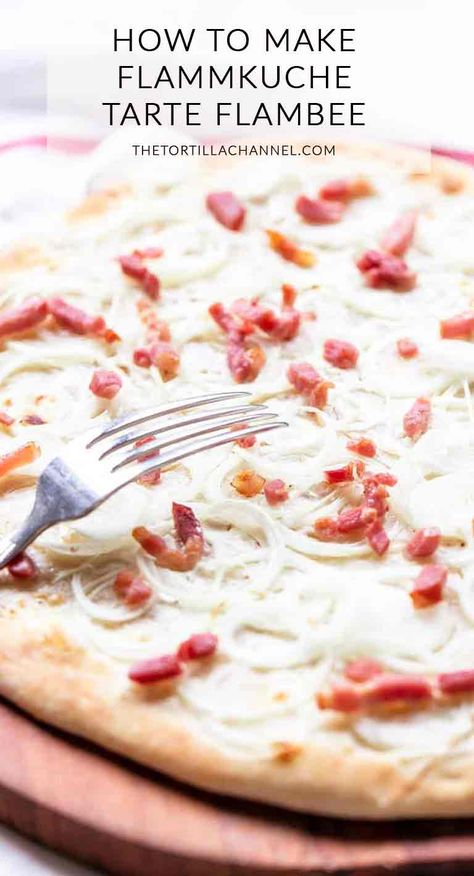 Want to know how to make flammekueche, flammkuchen or tarte flambée? Take a look at this super easy recipe. Bake it in an ultra hot oven and it is done in no time. Visit thetortillachannel.com for the full recipe #thetortillachannel #flammekueche #flammkuchen #tartflambee #germanpizza Tart Flambe, Tarte Flambee Recipe, German Cuisine Recipes, Flammkuchen Recipe, Reuben Pizza, Tart Recipes Savory, French Foods, Savory Baking, French Tart