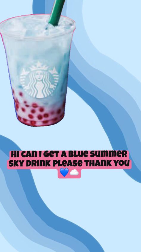 Love it Starbucks Summer, Summer Skies, Starbucks Drink, At Starbucks, Starbucks Recipes, Please And Thank You, Summer Sky, Starbucks Drinks, Blue Sky