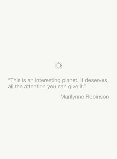 Marilynne Robinson Goodreads Quotes, Jhumpa Lahiri, Marilynne Robinson, About Books, Me Quotes, Let It Be, Feelings, Quotes, Books