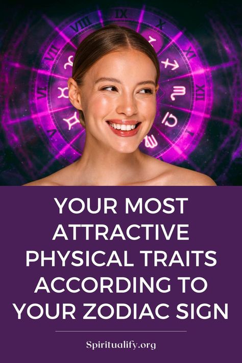 Your Most Attractive Physical Traits According To Your Zodiac Sign Zodiac Signs Physical Features, Physical Traits, Zodiac Sign Traits, Physical Features, Zodiac Traits, Life Choices, Other People, Zodiac Sign, Zodiac Signs