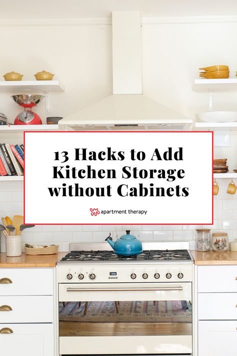 Make your kitchen more functional with these genius hacks to add storage for dishes and more, without adding cabinets. Kitchen Without Cabinets Ideas, Kitchen Upper Cabinets Ideas, Adding Cabinets, Kitchen Cleaning Storage, Kitchen Without Cabinets, Kitchen Without Upper Cabinets, Small Kitchen Hacks, Under Shelf Storage, Upper Kitchen Cabinets