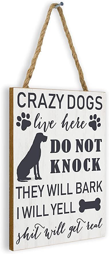 SANY DAYO HOME Crazy Dogs Live Here Do Not Knock They Will Bark I Will Yell Funny Dog Signs 11 x 8 inches Wood Plaque with Hanging Rope for Front Door and Wall Decor Apartment Front Doors, Apartment Front, Funny Dog Signs, Crazy Dogs, Ring Doorbell, Crazy Colour, Dog Signs, Crazy Dog, Hanging Rope