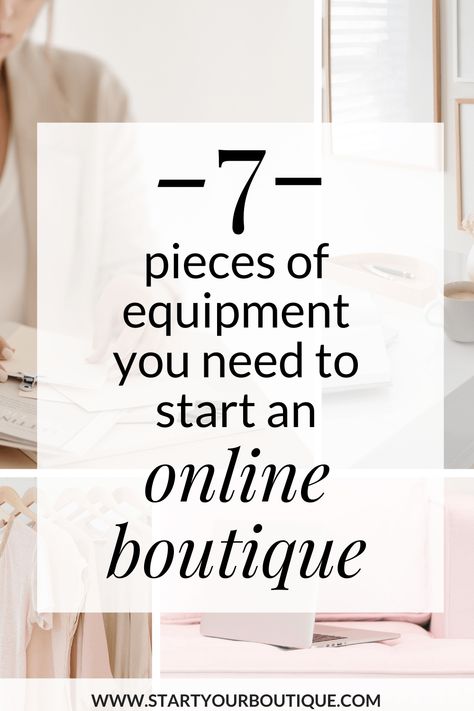 Steps To Opening An Online Boutique, How To Take Boutique Photos, What Do You Need To Start An Online Boutique, Checklist For Opening A Boutique, Online Boutique Start Up, Starting A Home Decor Boutique, How To Start Your Own Boutique, Start A Boutique From Home, Starting A Boutique Online