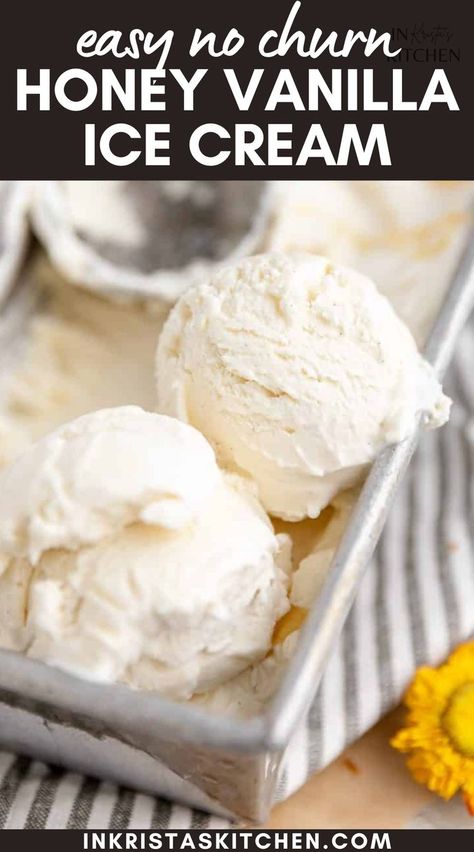 Honey Ice Cream Recipes Machine, No Churn French Vanilla Ice Cream, No Churn Honey Ice Cream, Homemade Ice Cream Recipes Machine, Best Homemade Ice Cream, Ice Cream Recipes Machine, Honey Ice Cream, Easy Ice Cream Recipe, Vanilla Ice Cream Recipe