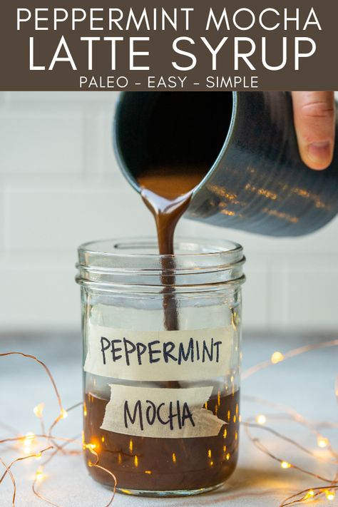 Mocha Coffee Syrup, Peppermint Coffee Syrup, Barista Recipes, Coffee Syrup Recipe, Peppermint Mocha Latte, Peppermint Mocha Coffee, Homemade Peppermint Mocha, Homemade Syrups, Peppermint Mocha Recipe