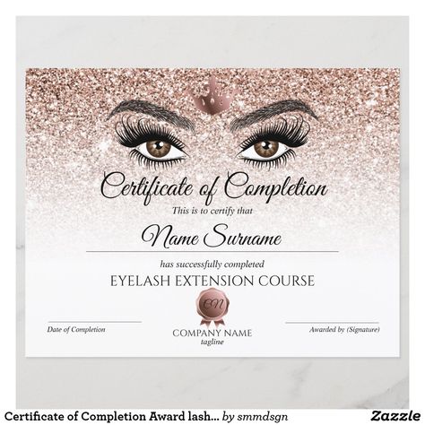 Eyelash Extension Course, Birthday Certificate, Decor Salon, Certificate Of Completion, Paper Sheet, Glitter Makeup, Cosmetology, Zazzle Invitations, Sheet Of Paper