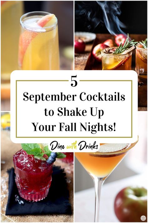 Collage of 4 september cocktails. Drink Specials For Bars Fall, September Drink Ideas, September Cocktail Recipes, September Drinks Alcohol, September Drinks, September Cocktails, Date Night Cocktails, Fall Drinks Alcohol, Girls Night In Food