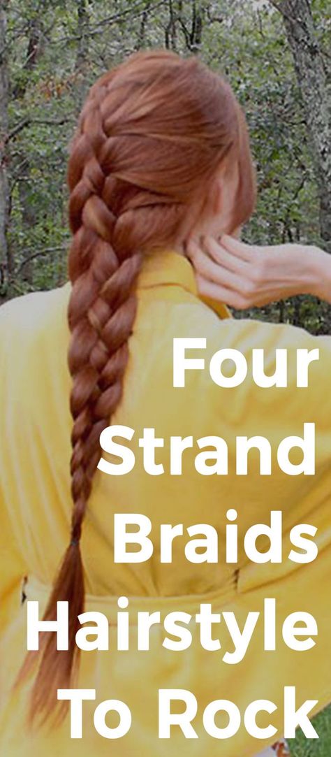 Four Strand Braid, Dutch Fishtail, Four Strand Braids, 4 Strand Braids, French Braids, Strand Braid, Big Three, Fish Tail Braid, French Braid