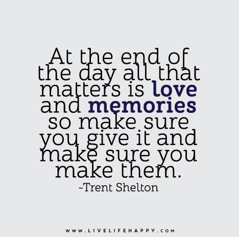 Like Punnky's facebook page and receive inspirational posts daily ---> https://www.facebook.com/punnkky. Love Is All That Matters Quotes, Love Is All That Matters, All That Matters Quotes, At The End Of The Day, Make Memories Quotes, Trent Shelton Quotes, Making Memories Quotes, Trent Shelton, Life Motto