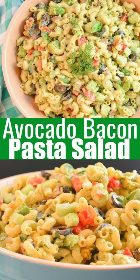 Avocado Bacon Pasta Salad with Dill Dressing | Serena Bakes Simply From Scratch Pasta Salad With Dill, Bahamas Recipes, Party Food Dishes, Creamy Dill Dressing, Bacon Pasta Salad, Salad With Dill, Thanksgiving Favorites, Food Rocks, Avocado Pasta Salad