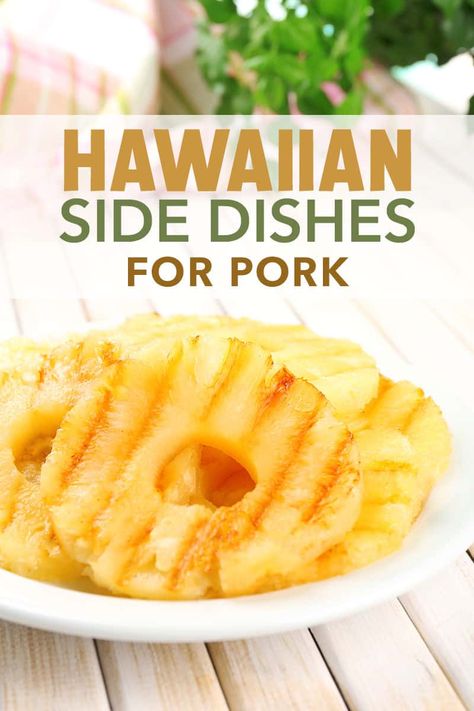 Serve up some of these Hawaiian side dishes for pork when you cook roast pork or grilled pork chops! #hawaiiandishes #hawaiianrecipes #luau #3boysandadog Hawaiian Food Ideas, Easy Hawaiian Recipes, Pork Tenderloin Side Dishes, Fun Meal Ideas, Side Dishes For Pork, Pork Tenderloin Sides, Hawaiian Side Dishes, Pork Side Dishes, Hawaiian Pulled Pork