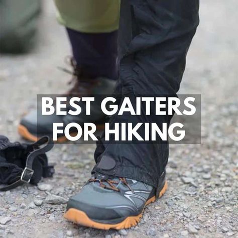 https://www.gearassistant.com/best-gaiters-for-hiking/ Protect your legs on your next hike with our top 10 gaiters for hiking. #HikingGear #OutdoorAdventure High-top Hiking Boots With Vibram Sole For Outdoor Work, Wear-resistant Gore-tex Hiking Boots For Outdoor Activities, Waterproof High-top Hiking Boots For Outdoor Activities, Weatherproof High-top Hiking Boots For Outdoor Activities, Hiking Gear Women, Hiking Gaiters, Sitka Gear, Leg Gaiters, Outdoor Research