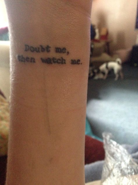 Doubt me, then watch me. Watch Me Tattoo, Watch Me Quotes, Infinity Butterfly Tattoo, Hand Palm Tattoos, Hand Tattoos Pictures, Hand Tattoo Images, Jemima Kirke, Me Tattoo, Hand Tattoos For Girls