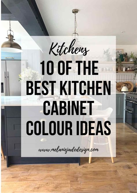 10 of the best kitchen cabinet colour ideas and two-tone kitchens Pinterest pin Shaker Kitchen Colour Schemes, Multi Colour Kitchen Cabinets, Two Colour Kitchen Units, Howdens Kitchen Shaker, Kitchen Cupboard Colours, Howdens Kitchen, Cabinet Colours, Cabinet Color Ideas, Cupboard Colors