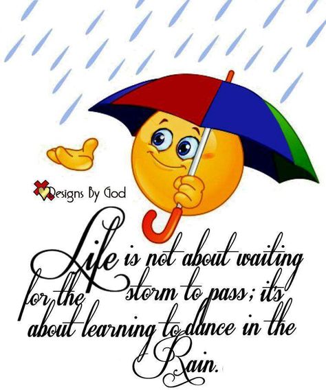 Life is not about letting  the Storm I pass. Morning Rain Quotes, Rain Thoughts, Smiley Quotes, Good Morning Rainy Day, Rainy Day Quotes, Rain Quotes, Morning Rain, Good Morning Spiritual Quotes, Good Morning Sunshine Quotes