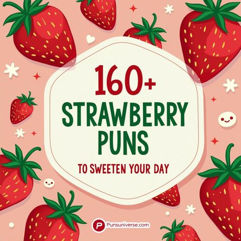 🍓 Looking to berry up your day? Dive into our collection of 160+ strawberry puns that'll make you feel un-peel-ievably joyful! From sweet sayings to juicy jokes, these puns are sure to spread smiles like jam on toast! 🍓✨ #puns #StrawberryLove #FoodPuns #PunIntended #SweetHumor #BerryFunny #PunnyMoments Strawberry Sayings Cute, Strawberry Sayings Quotes, Strawberry Sayings, Tomato Puns, Toast Puns, Strawberry Quotes, Strawberry Puns, Berry Puns, Farmer Jokes