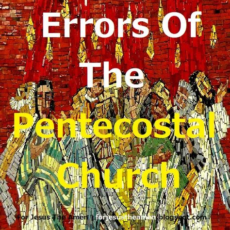 For Jesus The Amen: Errors Of The Pentecostal Church Pentecostal Church, Speaking In Tongues, Spiritual Songs, Praying To God, Bible Knowledge, Holy Ghost, Jesus Is Lord, Spiritual Gifts, History Facts