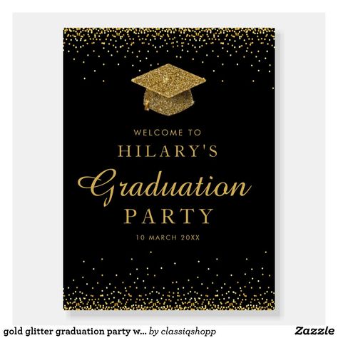 gold glitter graduation party welcome sign Graduation Welcome Board, Graduation Party Welcome Sign, Graduation Welcome Sign, Party Welcome Sign, Party Sign, Sign Ideas, Party Signs, Create Sign, Custom Posters