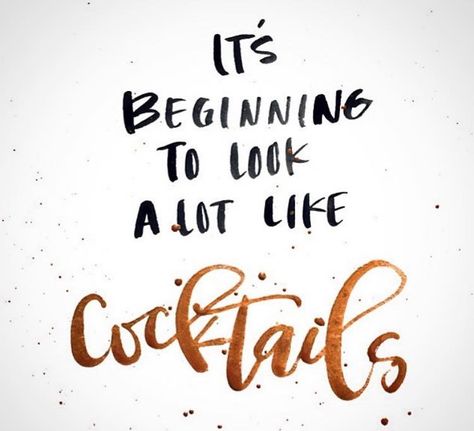 'Tis the season to drink cocktails... Happy Hour Quotes, Cocktail Quotes, Cocktail Gifts, Drinking Quotes, Motiverende Quotes, Wine Quotes, Its Friday Quotes, Food Quotes, Inspirational Quotes Motivation