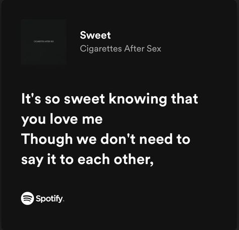 Ciggaretes After S Lyrics, Ciggerates After S Lyrics, Cigarettesaftersex Band Quotes, Sweet Ciggerates After S, Sweet Ciggaretes After, Cas Lyrics Spotify, Cas Lyric, K Ciggerates After S, Ciggerates After S Wallpaper