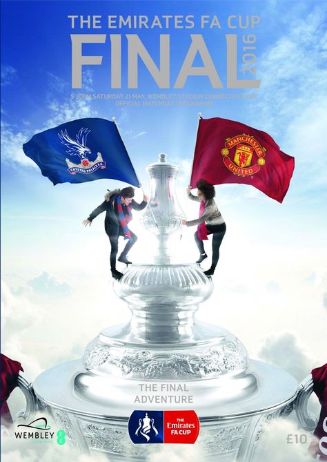 2016 FA cup final programme Crystal Palace Fc, Football Cups, Manchester United Players, English Football League, Fa Cup Final, Wembley Stadium, Football Program, Man Utd, Fa Cup