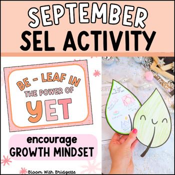 Do your students be - LEAF in the power of YET? This September SEL Activity will teach your kiddos this concept to encourage a growth mindset in your classroom! Enjoy a premade lesson plan (EDITABLE) with a list of elementary book recommendations to use for the lesson and throughout the school year! This resource includes everything you + your students need to brainstorm goals and draw / write about them. Once your students have completed the leaf activity - display their work on your bulletin b September Bulletin Boards Elementary, Happiness Activities For Kids, Growth Mindset Activities Middle School, Sel Interventions, Sel Lessons Elementary, School Counseling Worksheets, Sel Activities For Elementary School, Growth Mindset Art, Growth Mindset Posters Classroom