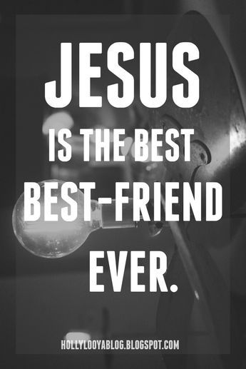 10 Facts That Prove Jesus is the Best Best-Friend Ever! Jesus Is My Friend, Inspirational Prayers, Christian Quotes Inspirational, Religious Quotes, Dating Humor, Jesus Is, Scripture Quotes, Verse Quotes, Bible Verses Quotes