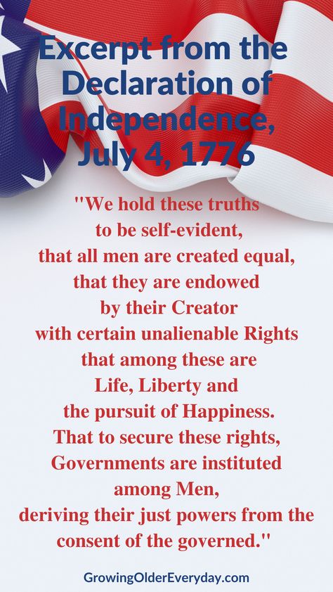 Declaration of Independence - this is an excerpt from the July 4, 1776 Declaration of Independence Declaration Of Independence Quotes, Independence Quotes, When To Retire, July 4 1776, American History Timeline, Pray For America, The Declaration Of Independence, Growing Older, History Timeline