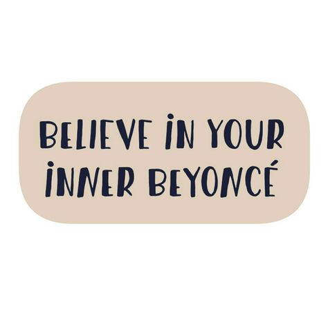 Believe In Your Inner Beyoncé  #beyoncé #power #quotes #motivation Inner Power Quotes, My Power Beyonce, Beyonce Motivation, Beyonce Icons, Vision Board Titles, Beyoncé Quotes, Beyonce Images, Song Qoutes, Beyonce Quotes