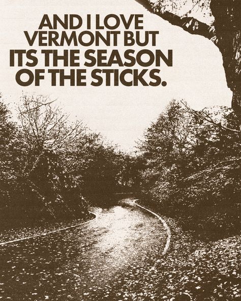 Stick Season Noah Kahan Art, Stick Season Lyrics Aesthetic, Stick Season Poster, Noah Kahn Posters, Stick Season Lyrics, Season Of The Sticks, Stick Season Noah Kahan, Noah Kahan Poster, Noah Kahan Wallpaper