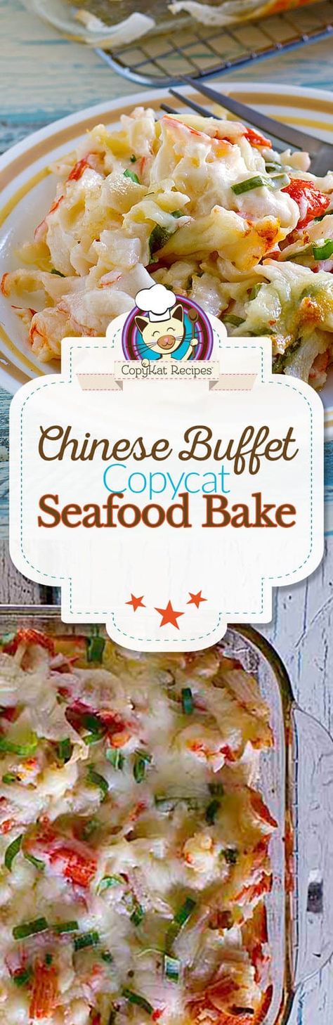 Chinese Food Buffet, Buffet Recipes, Crab Bake, Crab Casserole, Chinese Fish, Sea Food Salad Recipes, Chinese Buffet, Seafood Buffet, Seafood Bake