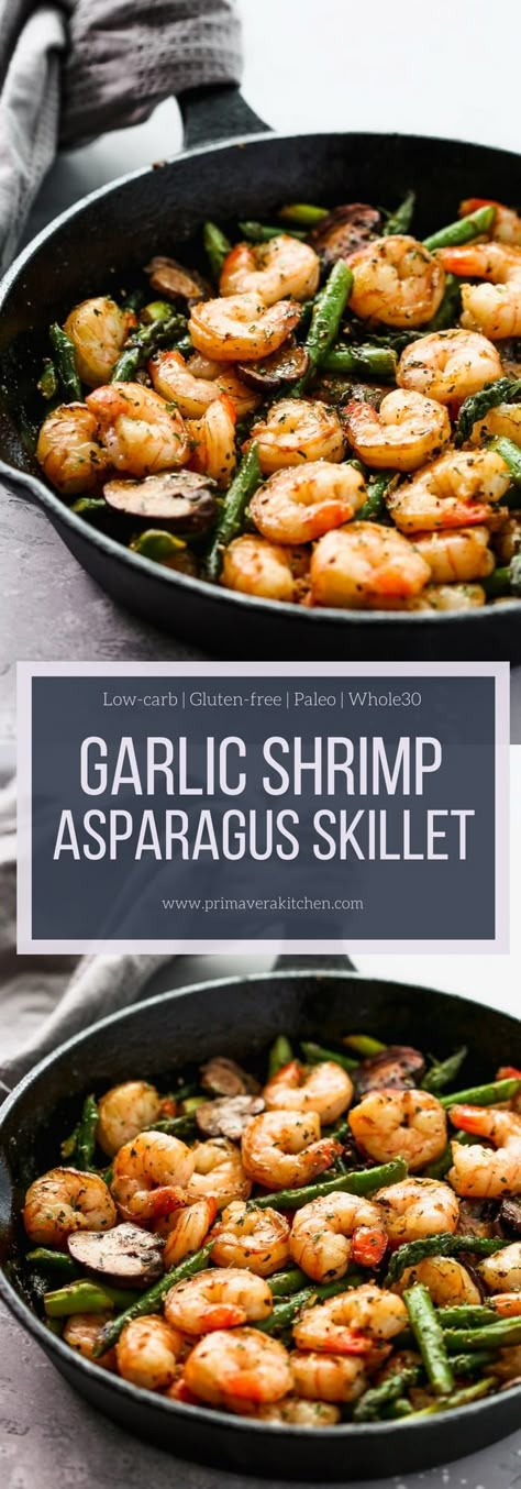 Garlic Shrimp Asparagus Skillet Primavera Kitchen Recipe Skillet Asparagus, Easy Garlic Shrimp, Shrimp Asparagus, Asparagus Garlic, Sommer Mad, Shrimp And Asparagus, Recipe 30, Garlic Shrimp, Paleo Dinner