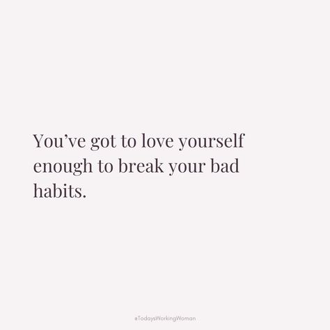 In a world that constantly pressures us to conform, embracing self-love can feel like a revolutionary act. Breaking bad habits isn’t just about changing behaviors; it’s about recognizing your worth and giving yourself the grace to grow. When you truly value who you are, letting go of what's holding you back becomes an empowering journey.⁠
⁠
Your future self will thank you! 💖

#selflove #motivation #mindset #confidence #successful #womenempowerment #womensupportingwomen Break Habits Quotes, Letting Go Of Bad Habits, Bad Habits Quotes, Breaking Bad Habits, Behavior Quotes, Selflove Motivation, Habit Quotes, Break Bad Habits, Future Self