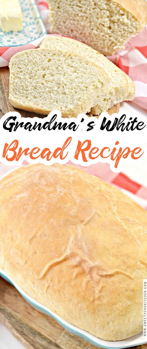 Grandma's Bread Recipe, Country White Bread Recipe, Country White Bread, Basic Bread Recipe, Healthy Bread Recipes, White Bread Recipe, Scones Easy, Country Bread, Best Bread Recipe