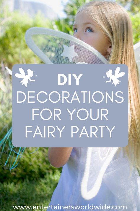 There is nothing so fun as making decorations for your Little One’s Birthday party – the only thing that can make it even better is if those decorations are also crafty projects you can do with your children! What better way to build the excitement on the run up to their party? In fact these decorations are so much fun to make that you can use them as craft projects at any time.  #fairy #party #decorations #craft #diy Diy Fairy Themed Birthday Party, Fairy Party Diy Decorations, Fairy Party On A Budget, Fairy Birthday Party Ideas Decorations Diy, Fairytale Theme Party Decorations Diy, Fairy Party Table Setting, Fairy Garden Signs Diy, Diy Fairy Party Ideas, Fairy Party Diy