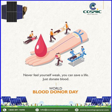 Never feel yourself weak, you can save a life, just donate blood. Cosmic PV power wishing you all a very Happy World Blood Donor Day 2023. #BloodDonorDay #DonateBloodSaveLives #WorldBloodDonorDay #SaveLife #DonateBlood #DonateLife #GiftofLife #BeaHero #Cosmicpvpower #BeaBloodDonor Blood Donation Infographic, Organ Donation Poster, Donation Poster, Blood Donation Posters, Blood Donation Day, World Blood Donor Day, Blood Donor Day, Donate Blood, Photo Graphy